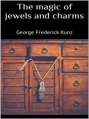 cover image of The magic of jewels and charms